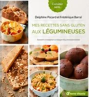 Couverture du livre Mes recettes sans gluten aux légumineuses